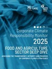 Corporate Climate Responsibility Monitor 2025: Food and agriculture sector