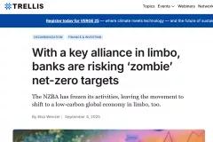 With a key alliance in limbo, banks are risking ‘zombie’ net-zero targets